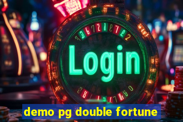 demo pg double fortune